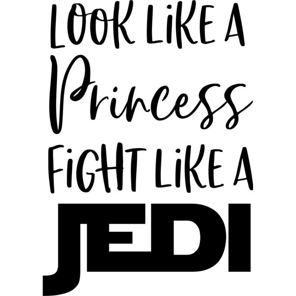 look like a princess fight like a jedi Thumbnail